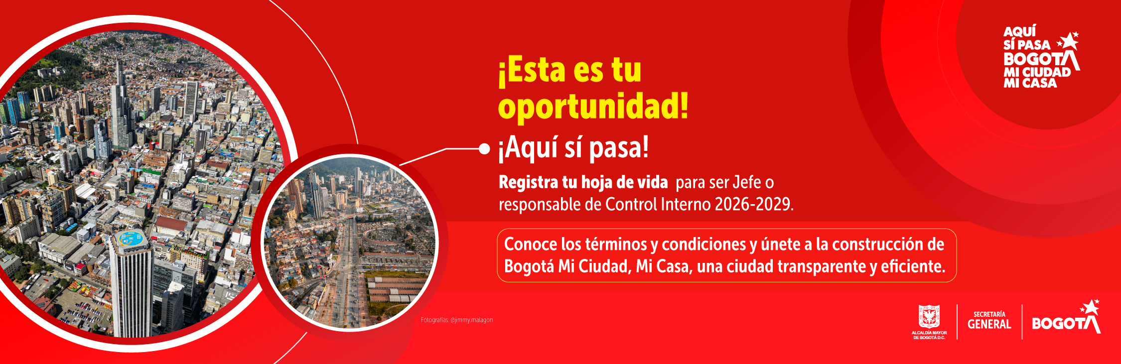 La Secretaría General de la Alcaldía Mayor de Bogotá D.C. anuncia la apertura de la convocatoria para conformar un Banco de Hojas de Vida. Este banco busca proveer los cargos de Jefe o Responsable de Control Interno en las entidades y organismos de la Administración Pública Distrital para el periodo comprendido entre 2026 y 2029.