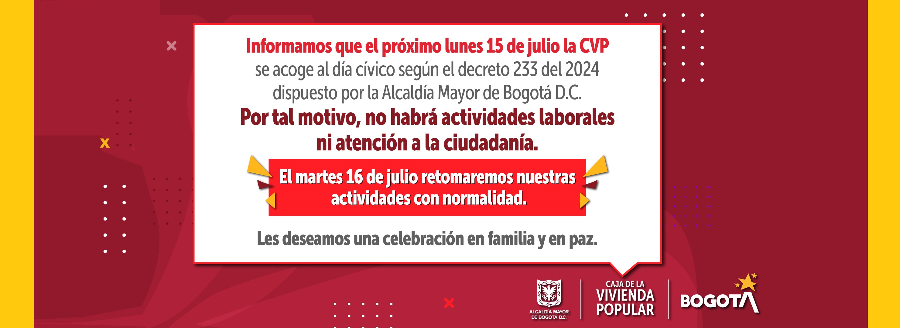 ¡Atención CVP! | Lunes 15 de julio día cívico